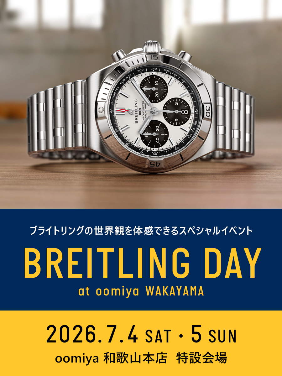 BREITLING DAY 2026｜oomiya 和歌山本店